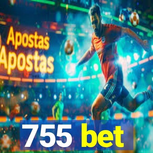 755 bet